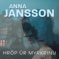 Hróp úr myrkrinu - Anna Jansson