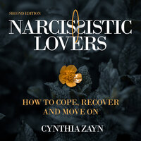 Narcissistic Lovers - Second Edition (Unabridged) - Cynthia Zayn