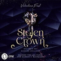 Stolen Crown - Die Magie des dunklen Zwillings (Ungekürzt) - Valentina Fast