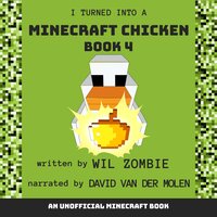I Turned Into a Minecraft Chicken 4 - Wil Zombie