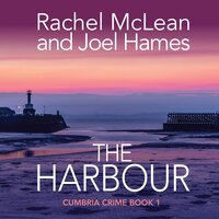 The Harbour - Joel Hames, Rachel McLean