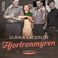 Hjortronmyren - Ulrika Lagerlöf