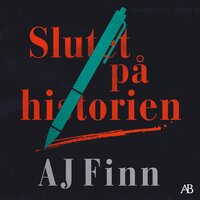 Slutet på historien - A. J. Finn