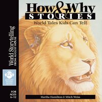 How & Why Stories - Mitch Weiss, Martha Hamilton
