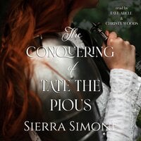 The Conquering of Tate the Pious - Sierra Simone