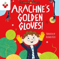 Arachne's Golden Gloves! - Hopeless Heroes, Book 3 (Unabridged) - Stella Tarakson