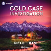 Cold Case Investigation - Nicole Helm