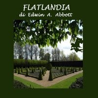 Flatlandia - Edwin Abbot