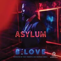 Asylum - B. Love