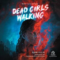 Dead Girls Walking - Sami Ellis