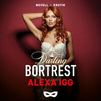 Bortrest - Alexa Igg