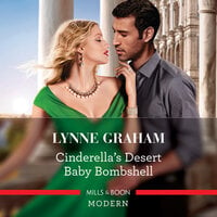 Cinderella's Desert Baby Bombshell - Lynne Graham
