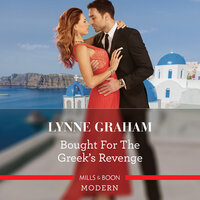 Bought For The Greek's Revenge - Lynne Graham