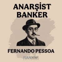 Anarşist Banker - Fernando Pessoa