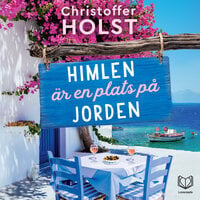 Himlen är en plats på jorden - Christoffer Holst