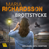 Brottstycke - Maria Richardsson