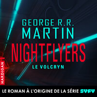 Nightflyers Le Volcryn - George R.R. Martin