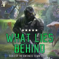 What Lies Behind - Jonathan P. Brazee, J. N. Chaney