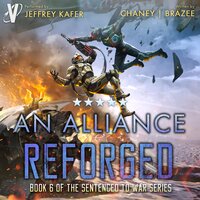 An Alliance Reforged - Jonathan P. Brazee, J. N. Chaney