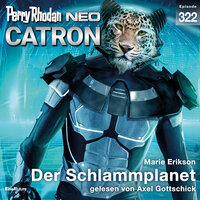 Perry Rhodan Neo 322: Der Schlammplanet - Marie Erikson