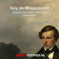 Guy de Maupassant: Zeventien topverhalen verteld door Sonja Pourier - Guy de Maupassant