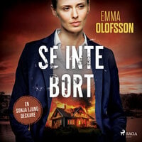 Se inte bort - Emma Olofsson