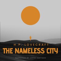 The Nameless City - H.P. Lovecraft