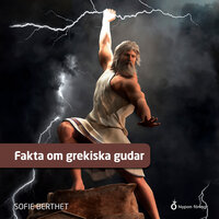Fakta om grekiska gudar - Sofie Berthet