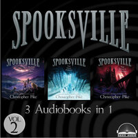 Spooksville Collection Volume 2: Aliens in the Sky, The Cold People, The Witch's Revenge - Christopher Pike