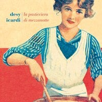 La pasticciera di mezzanotte - Desy Icardi