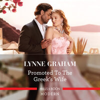 Promoted To The Greek's Wife - Lynne Graham