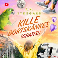 Kille bortskänkes (gratis!) - A. K. Sydegård