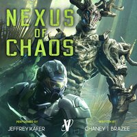 Nexus of Chaos - Jonathan P. Brazee, J. N. Chaney