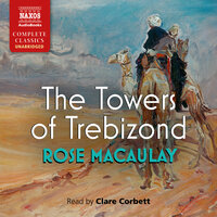 The Towers of Trebizond - Rose Macaulay