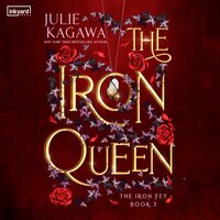 The Iron Queen - Julie Kagawa