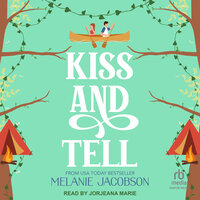 Kiss and Tell - Melanie Jacobson