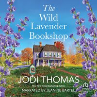 The Wild Lavender Bookshop - Jodi Thomas