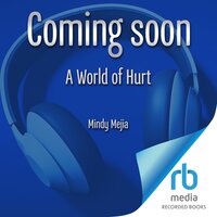 A World of Hurt - Mindy Mejia