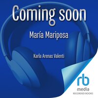 María Mariposa - Karla Arenas Valenti