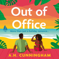 Out Of Office - A.H. Cunningham