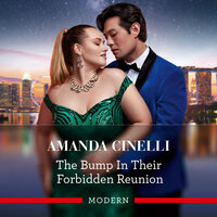 The Bump In Their Forbidden Reunion - Amanda Cinelli