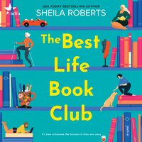 The Best Life Book Club - Sheila Roberts