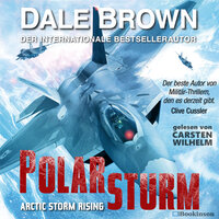 Polarsturm: Arctic Storm Rising - Dale Brown
