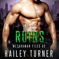 In the Ruins - Hailey Turner