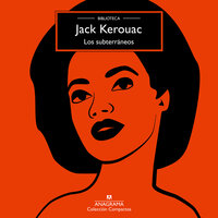 Los subterráneos - Jack Kerouac