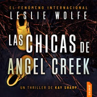 Las chicas de Angel Creek - Leslie Wolfe