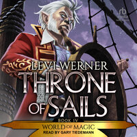 Throne of Sails: A LitRPG/GameLit Series - Levi Werner