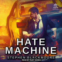 Hate Machine - Stephen Blackmoore