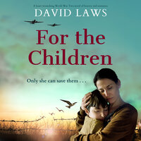 For the Children - David Laws