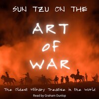 Sun Tzu on the Art of War: The Oldest Military Treatise in the World - Sun Tzu